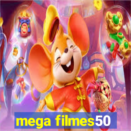 mega filmes50